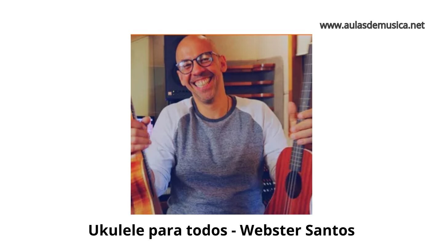 Top 12 Ukulele para todos - Webster Santos Funciona Mesmo em 2026