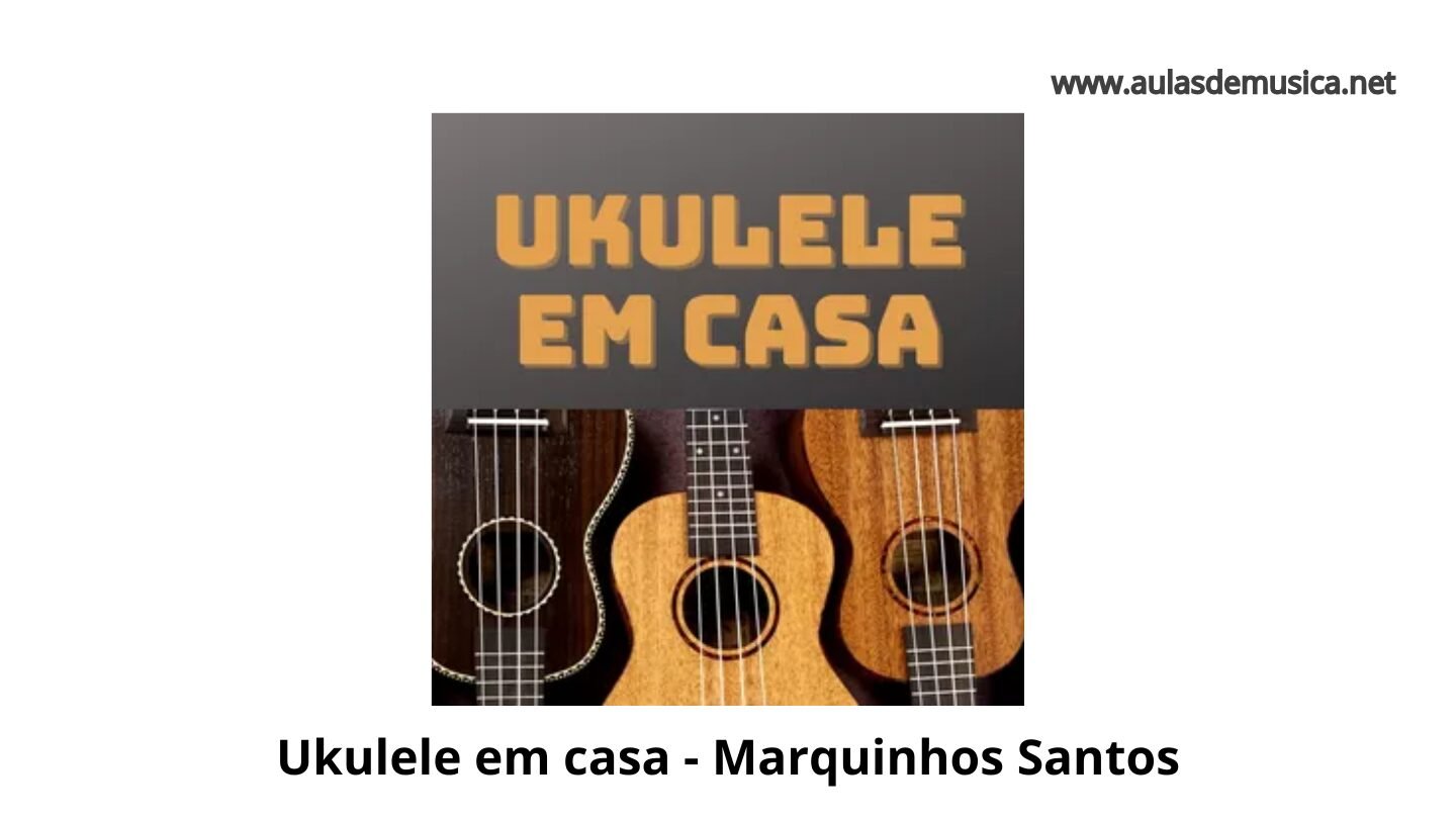 Top 13 Ukulele em casa - Marquinhos Santos Funciona Mesmo em 2026