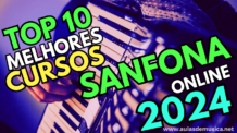 Top 10 Melhores Cursos de Sanfona Online de 2024