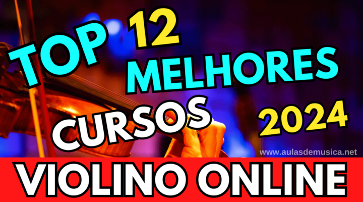 Top 12 Melhores Cursos de Violino Online de 2024