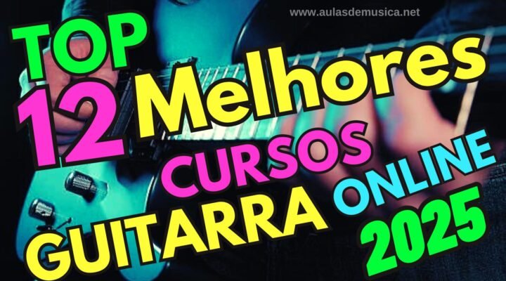 Ranking dos 12 Melhores Cursos de Guitarra Online 2025