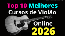 Conheça o Top 10 Melhores Cursos de Violão Online de 2026