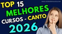 Top 15 Melhores Cursos de Canto Online de 2026