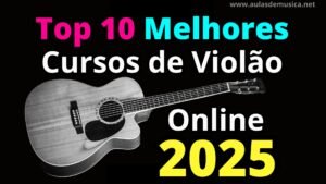 Melhores Cursos de Violão  Online [ ATUALIZADO ] 2025