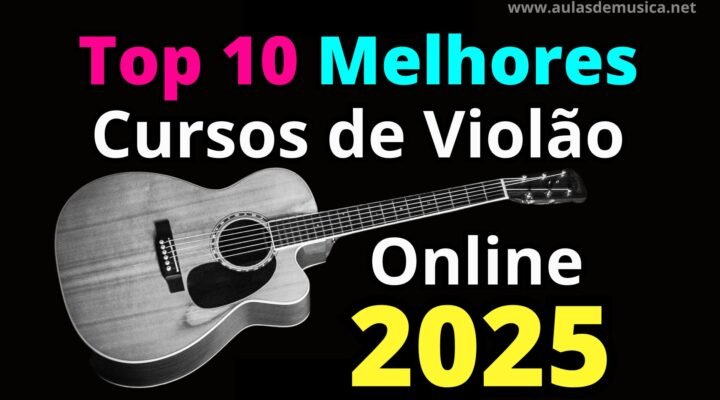 Conheça o Top 10 Melhores Cursos de Violão Online de 2025